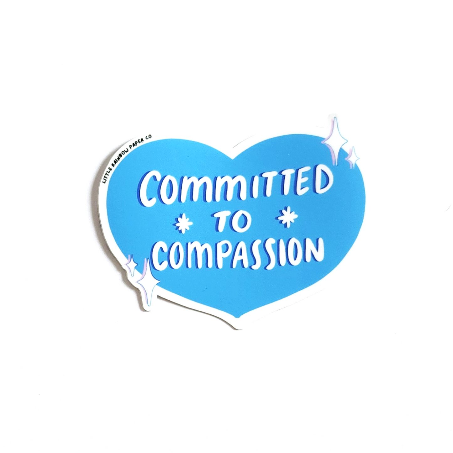 Committed to Compassion Sticker