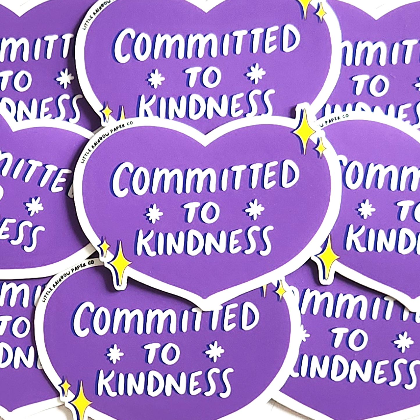 Committed to Kindness Sticker