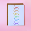 Love in Rainbow Card